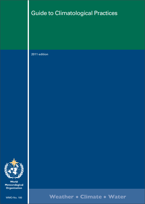 Guide to Climatological Practices