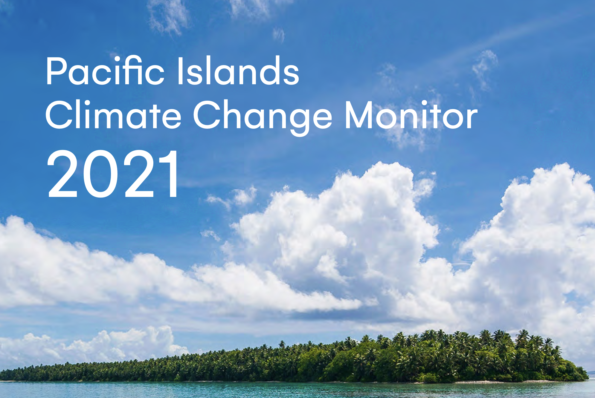 Pacific Islands Climate Change Monitor